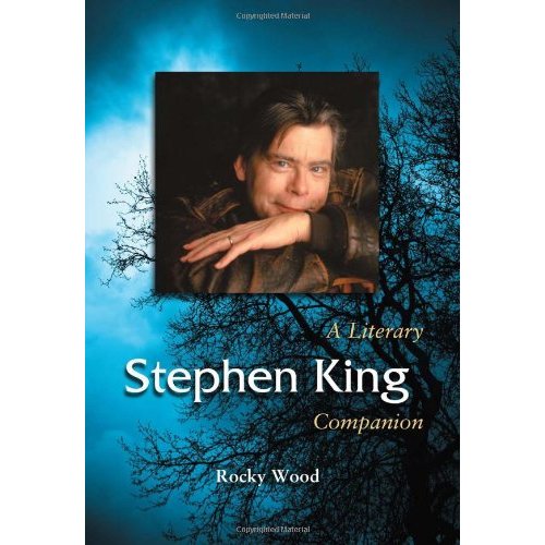Rocky Wood - Stephen King A Literary Companion Cover